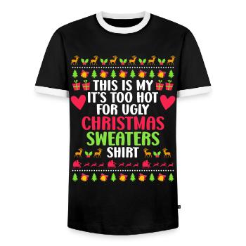 My too hot for Ugly Christmas Sweater - Men's Ringer Shirt - black/white - Front - AI Model Female 172 light (172cm) & AI Model Male 178 light (178cm)
