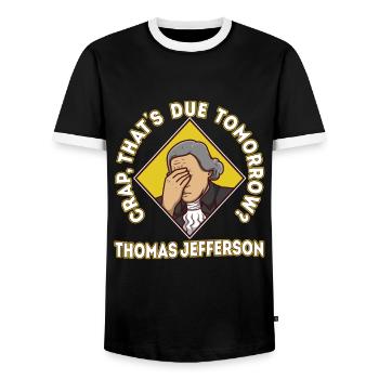 Crap thats due tomorrow thomas jefferson - Men's Ringer Shirt - black/white - Front - AI Model Female 172 light (172cm) & AI Model Male 178 light (178cm)