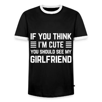 Wenn du denkst, dass ich süß bin, solltest du meine Freundin sehen - Männer Kontrast-T-Shirt - Schwarz/Weiß - Vorne - AI Model Female 172 light (172cm) & AI Model Male 178 light (178cm)