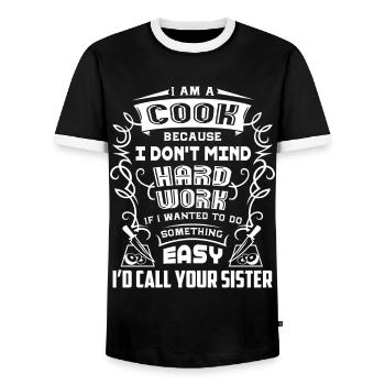 Cook I'm A Cook Because I Don t Mind Hard Work - Men's Ringer Shirt - black/white - Front - AI Model Female 172 light (172cm) & AI Model Male 178 light (178cm)