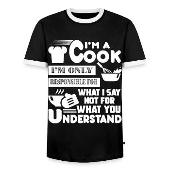 I'm A Cook I m Only Responsible For What I Say - Men's Ringer Shirt - black/white - Front - AI Model Female 172 light (172cm) & AI Model Male 178 light (178cm)
