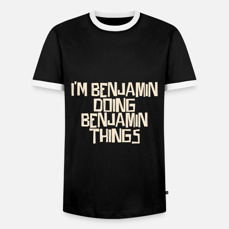 I'm Benjamin doing Benjamin things - Männer Kontrast-T-Shirt - Schwarz/Weiß