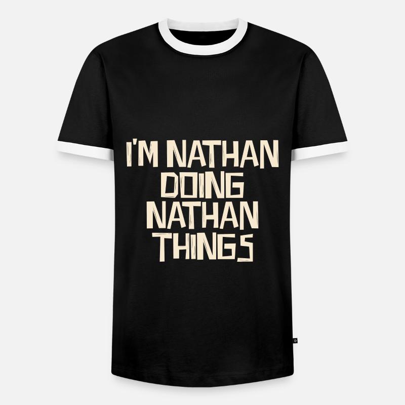 I'm Nathan doing Nathan things - Men's Ringer Shirt - black/white