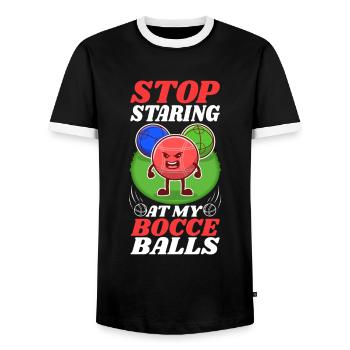 Stop staring at my Bocce Balls - Men's Ringer Shirt - black/white - Front - AI Model Female 172 light (172cm) & AI Model Male 178 light (178cm)