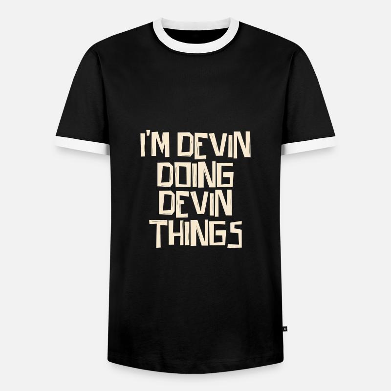 I'm Devin doing Devin things - Männer Kontrast-T-Shirt - Schwarz/Weiß