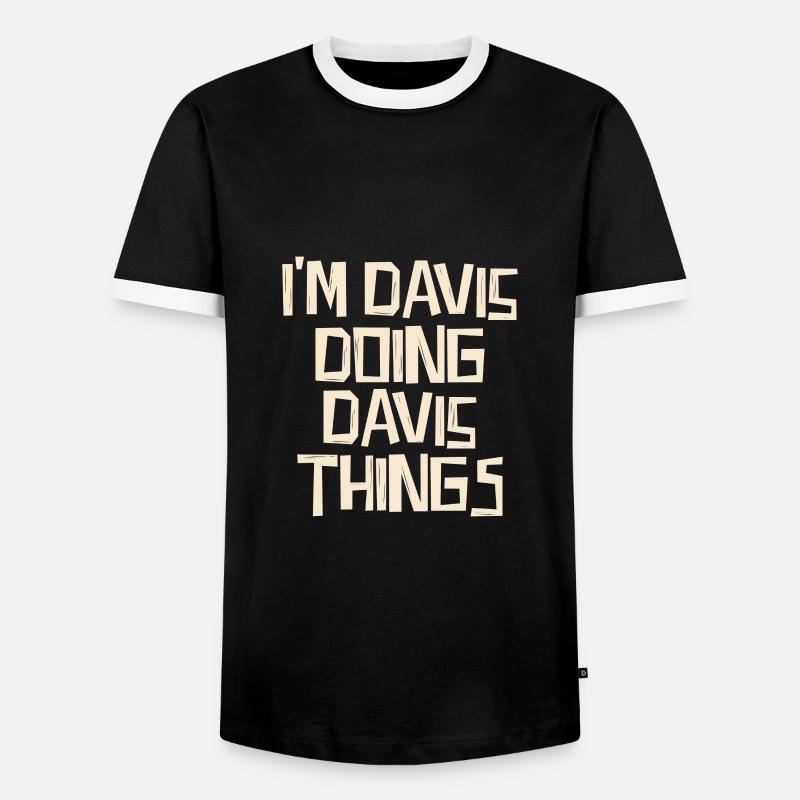 I'm Davis doing Davis things - Men's Ringer Shirt - black/white