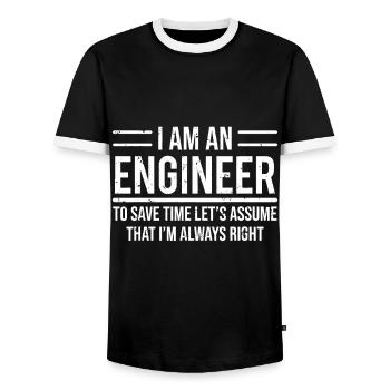 Ich bin ein Ingenieur Um Zeit zu sparen, bin ich immer richtig Spaß - Männer Kontrast-T-Shirt - Schwarz/Weiß - Vorne - AI Model Female 172 light (172cm) & AI Model Male 178 light (178cm)