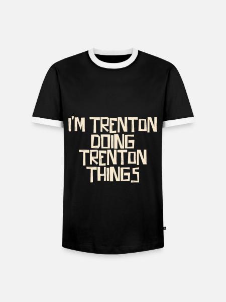 I'm Trenton doing Trenton things - Men's Ringer Shirt - black/white