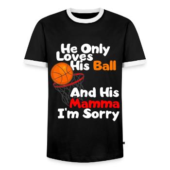 He Loves His Ball And His Momma I'm Sorry Basketba - Men's Ringer Shirt - black/white - Front - AI Model Female 172 light (172cm) & AI Model Male 178 light (178cm)