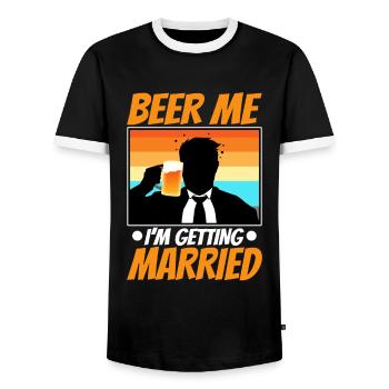 Beer Me, I am getting married - Men's Ringer Shirt - black/white - Front - AI Model Female 172 light (172cm) & AI Model Male 178 light (178cm)