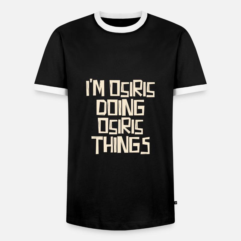 I'm Osiris doing Osiris things - Männer Kontrast-T-Shirt - Schwarz/Weiß