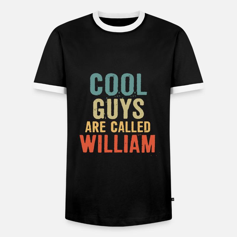 Cool guys are called William - Männer Kontrast-T-Shirt - Schwarz/Weiß
