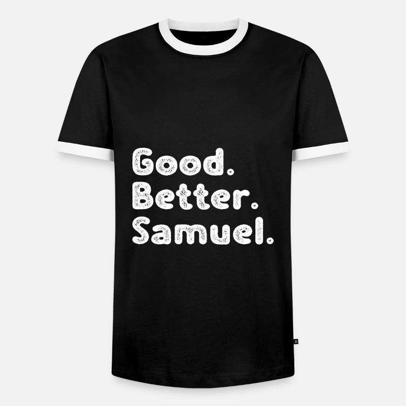 Good better Samuel - Männer Kontrast-T-Shirt - Schwarz/Weiß
