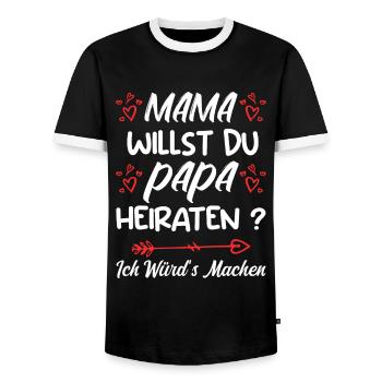 Mama willst du Papa marrieat - Männer Kontrast-T-Shirt - Schwarz/Weiß - Vorne - AI Model Female 172 light (172cm) & AI Model Male 178 light (178cm)