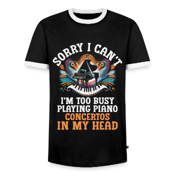 Sorry I Can't I'm Too Busy Playing Piano Concertos - Men's Ringer Shirt - black/white - Front - AI Model Female 172 light (172cm) & AI Model Male 178 light (178cm)