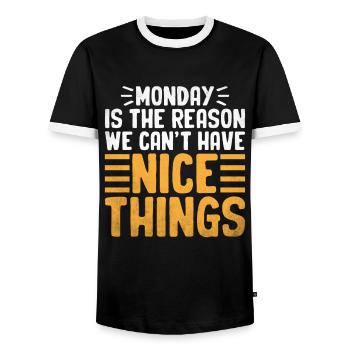 Der Montag ist der Grund, warum wir keine schönen Dinge haben können - Männer Kontrast-T-Shirt - Schwarz/Weiß - Vorne - AI Model Female 172 light (172cm) & AI Model Male 178 light (178cm)