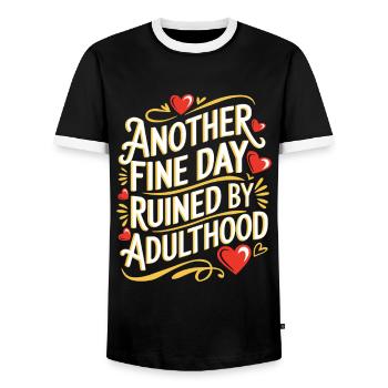 Another Fine Day Ruined By Adulthood Sarcasm - Men's Ringer Shirt - black/white - Front - AI Model Female 172 light (172cm) & AI Model Male 178 light (178cm)