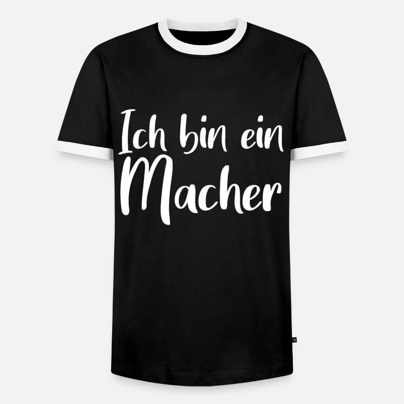 Ich bin ein Macher - Männer Kontrast-T-Shirt - Schwarz/Weiß