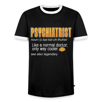 Psychiatrist Like A Normal Doctor Only Social Work - Men's Ringer Shirt - black/white - Front - AI Model Female 172 light (172cm) & AI Model Male 178 light (178cm)