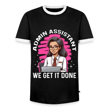Admin Assistant We Get It Done Administrative - Men's Ringer Shirt - black/white - Front - AI Model Female 172 light (172cm) & AI Model Male 178 light (178cm)