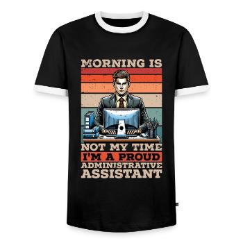 Admin Assistant Morning Is Not My Time Secretary - Men's Ringer Shirt - black/white - Front - AI Model Female 172 light (172cm) & AI Model Male 178 light (178cm)