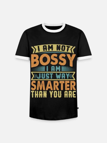 I Am Not Bossy - Hauskoja sarkastisia toimistovitsejä - Miesten kontrastipaita - musta/valkoinen