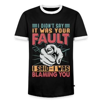 Je n’ai pas dit que c’était de ta faute - blague sarcastique - T-shirt contrasté Homme - noir/blanc - Devant - AI Model Female 172 light (172cm) & AI Model Male 178 light (178cm)