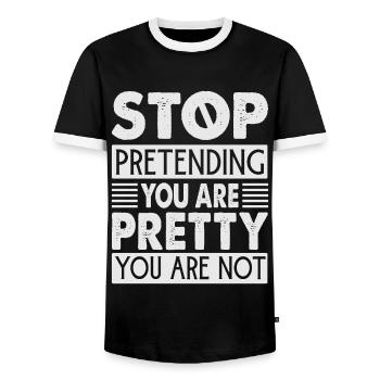 Stop Pretending You Are Pretty You Are Not - Männer Kontrast-T-Shirt - Schwarz/Weiß - Vorne - AI Model Female 172 light (172cm) & AI Model Male 178 light (178cm)