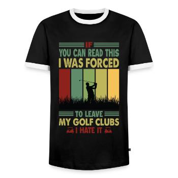 If You Can Read This I Was Forced To Leave My Golf - Männer Kontrast-T-Shirt - Schwarz/Weiß - Vorne - AI Model Female 172 light (172cm) & AI Model Male 178 light (178cm)