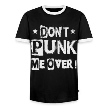 Ne me punk pas! - Gothique - Goth - Concert - Fu - T-shirt contrasté Homme - noir/blanc - Devant - AI Model Female 172 light (172cm) & AI Model Male 178 light (178cm)
