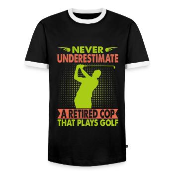 Never Underestimate A Retired Cop That Plays Golf - Männer Kontrast-T-Shirt - Schwarz/Weiß - Vorne - AI Model Female 172 light (172cm) & AI Model Male 178 light (178cm)