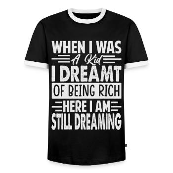 Quand j’étais enfant, je rêvais d’être riche ici je suis - T-shirt contrasté Homme - noir/blanc - Devant - AI Model Female 172 light (172cm) & AI Model Male 178 light (178cm)