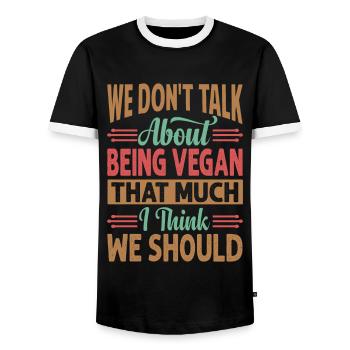 We Don't Talk About Being Vegan That Much I Think - Men's Ringer Shirt - black/white - Front - AI Model Female 172 light (172cm) & AI Model Male 178 light (178cm)