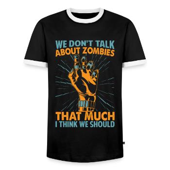We Don't Talk About Zombies That Much I Think We S - Men's Ringer Shirt - black/white - Front - AI Model Female 172 light (172cm) & AI Model Male 178 light (178cm)