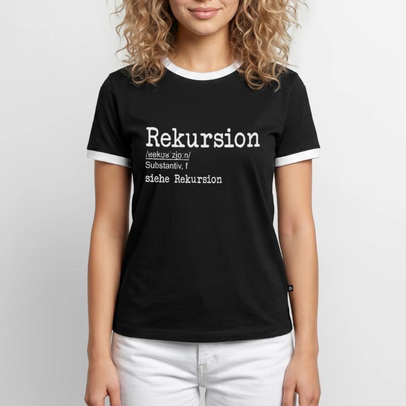 Rekursion Definition Softwareentwickler Coder Männer Kontrast-T-Shirt