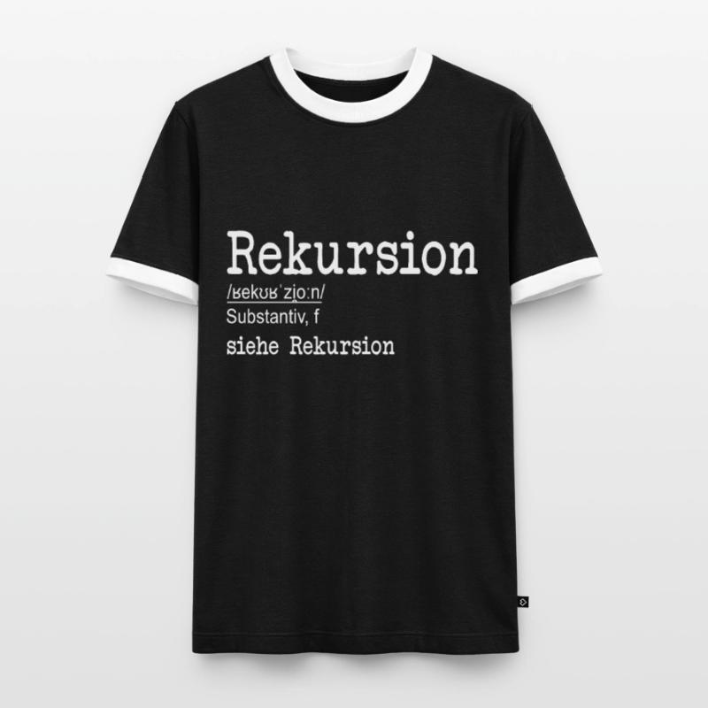 Rekursion Definition Softwareentwickler Coder Männer Kontrast-T-Shirt