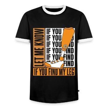 Faites-moi savoir si vous trouvez ma prothèse de jambe d’utilisateur de jambe - T-shirt contrasté Homme - noir/blanc - Devant - AI Model Female 172 light (172cm) & AI Model Male 178 light (178cm)