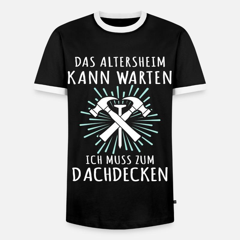 Dachdecker Sprüche Dachdecken - Männer Kontrast-T-Shirt - Schwarz/Weiß