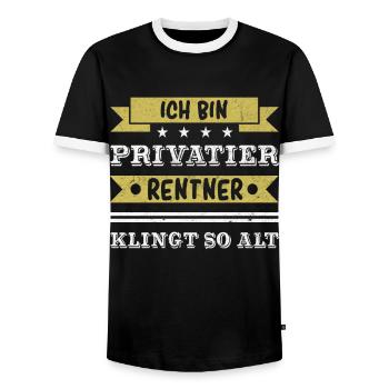 Ich bin Privatier - Rentner klingt so alt. - Männer Kontrast-T-Shirt - Schwarz/Weiß - Vorne - AI Model Female 172 light (172cm) & AI Model Male 178 light (178cm)