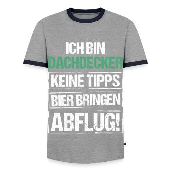 I'm a roofer - bring beer and take off - Men's Ringer Shirt - grey/navy  - Front - AI Model Female 172 light (172cm) & AI Model Male 178 light (178cm)