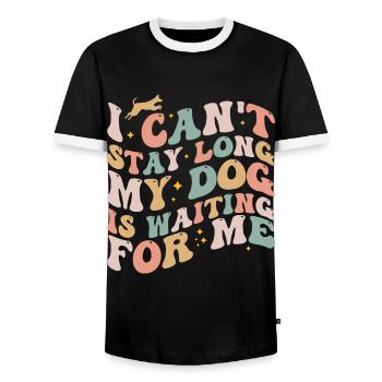 I Can't Stay Long My Dog Is Waiting For Me Dog Pet - T-shirt contrasté Homme - noir/blanc - Devant - AI Model Female 172 light (172cm) & AI Model Male 178 light (178cm)