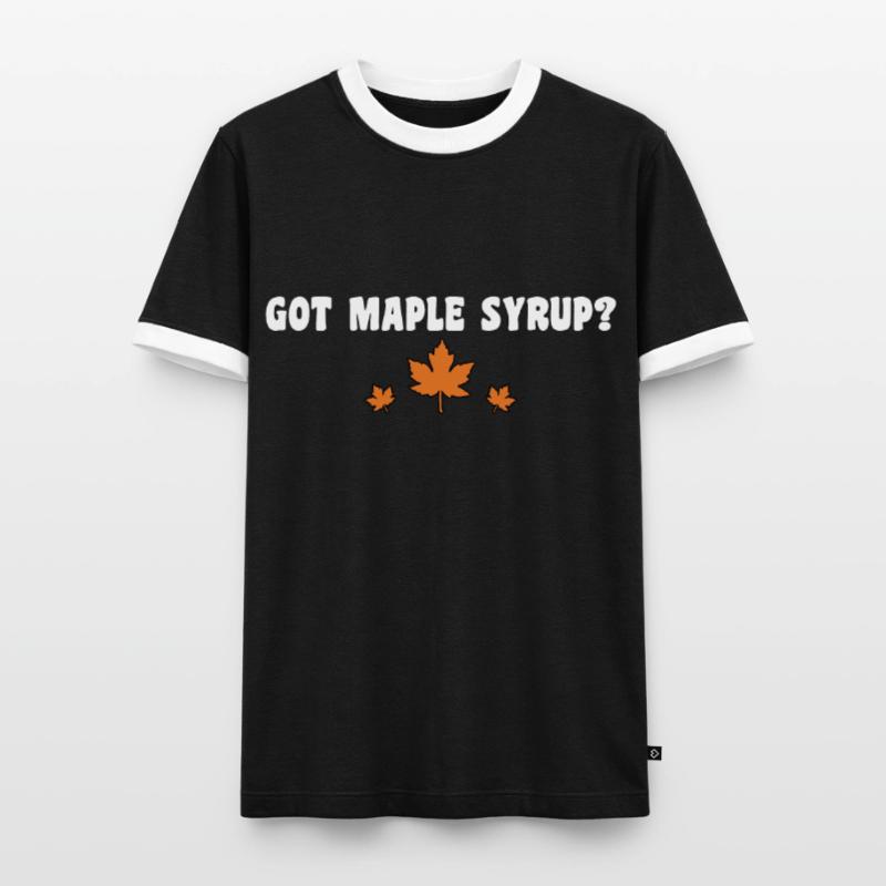 Fun Got Maple Syrup Tapping Maple Tree Maple Leaf Men's Ringer Shirt