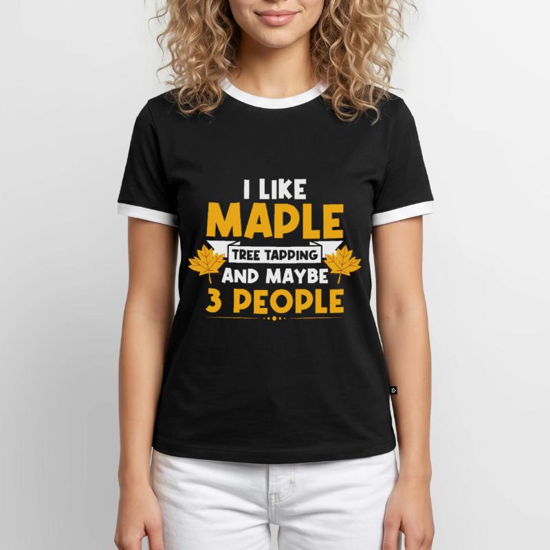 I Like Maple Tree Tapping Maple Tree Maple Leaf Men's Ringer Shirt