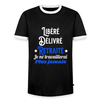 Libéré Délivré Retraité Je ne travaillerai plus - T-shirt contrasté Homme - noir/blanc - Devant - AI Model Female 172 light (172cm) & AI Model Male 178 light (178cm)