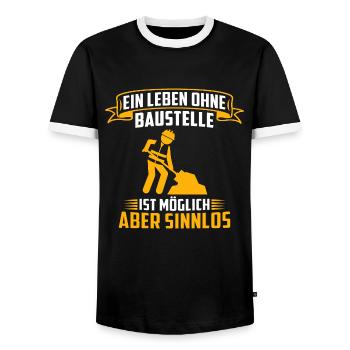 Ein Leben Ohne Baustelle Ist Möglich Aber Sinnlos - Männer Kontrast-T-Shirt - Schwarz/Weiß - Vorne - AI Model Female 172 light (172cm) & AI Model Male 178 light (178cm)