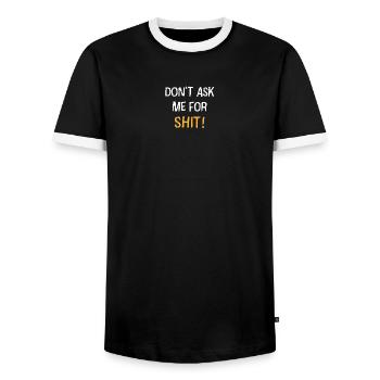 Dont Ask Me For Shit Bold Quote - Men's Ringer Shirt - black/white - Front - AI Model Female 172 light (172cm) & AI Model Male 178 light (178cm)