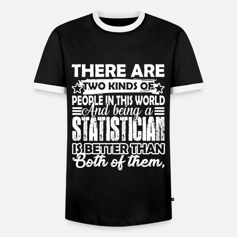 Statistician Being A Statistician - Men's Ringer Shirt - black/white