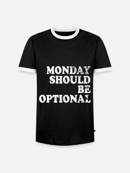 Monday should be optional weiss - Männer Kontrast-T-Shirt - Schwarz/Weiß