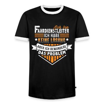 Fahrdienstleiter - Ich bewundere das Problem - Männer Kontrast-T-Shirt - Schwarz/Weiß - Vorne - AI Model Female 172 light (172cm) & AI Model Male 178 light (178cm)