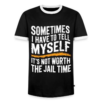 Je dois me dire que ça ne vaut pas la peine d’aller en prison - T-shirt contrasté Homme - noir/blanc - Devant - AI Model Female 172 light (172cm) & AI Model Male 178 light (178cm)